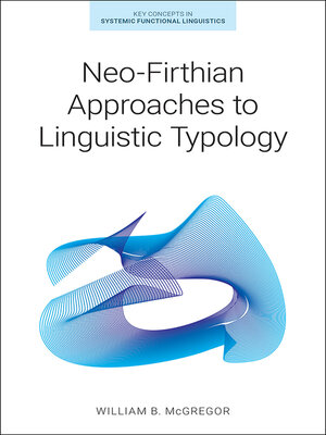 cover image of Neo-Firthian Approaches to Linguistic Typology